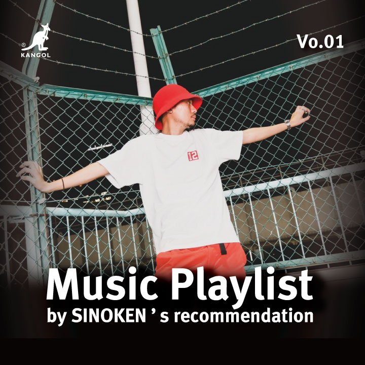 【KANGOL Music Playlist Vol.01】