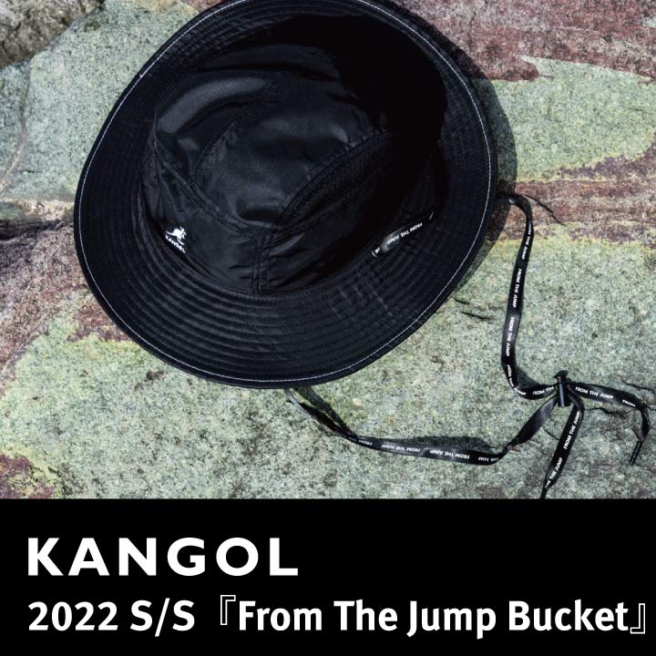 【2022 S/S From The Jump Bucket】
