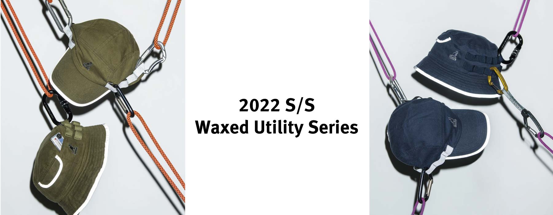 【2022 S/S Waxed Utility Series】